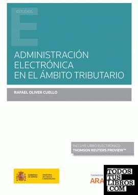 Administración electrónica en el ámbito tributario (Papel + e-book)