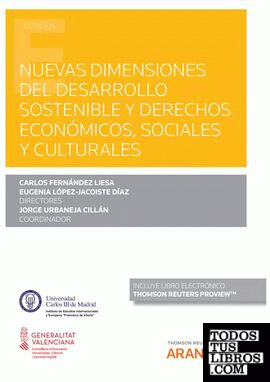 Nuevas dimensiones del Desarrollo sostenible y Derechos económicos, sociales y culturales (Papel + e-book)