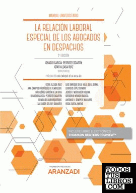 La Relación Laboral Especial de los Abogados en Despachos (Papel + e-book)