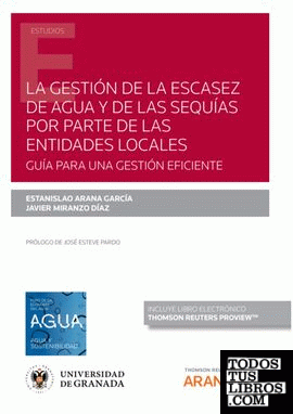 La gestión de la escasez de agua y de las sequías por parte de las entidades locales: guía para una gestión eficiente (Papel + e-book)