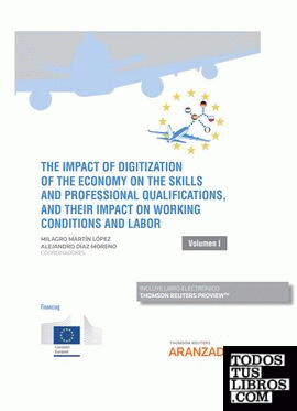 The impact of digitization of the economy on the skills and professional qualifications, and their impact on working conditions and labor (Papel + e-book)