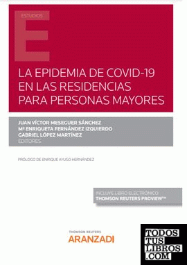 La epidemia de COVID-19 en las residencias para personas mayores (Papel + e-book)