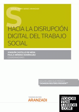 Hacia la disrupción digital del trabajo social (Papel + e-book)