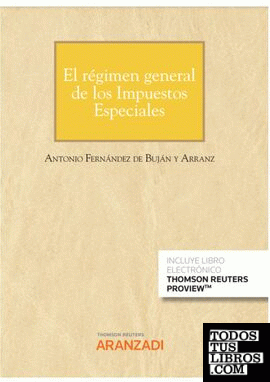 El régimen general de los Impuestos Especiales (Papel + e-book)