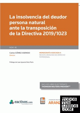 La insolvencia del deudor persona natural ante la transposición de la Directiva 2019/1023 (Papel + e-book)