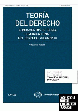 Teoría del Derecho (Volumen III) (Papel + e-book)