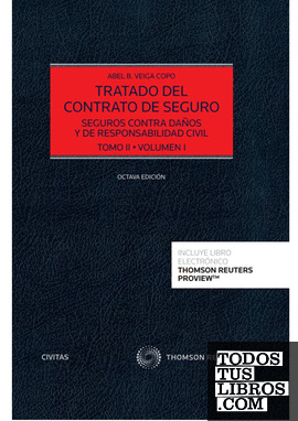 Tratado del Contrato de Seguro Tomo II (2 Volúmenes) (Papel + e-book)