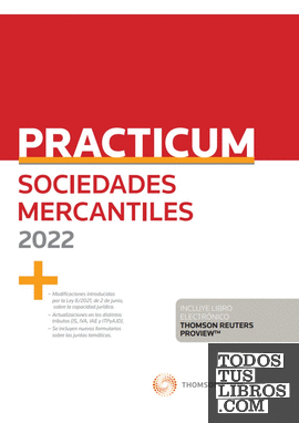 Practicum Sociedades Mercantiles 2022 (Papel + e-book)