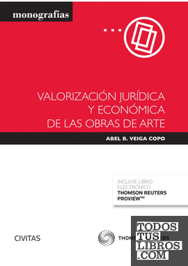 Valorización jurídica y económica de las obras de arte (Papel + e-book)