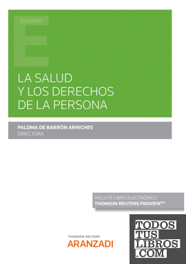 La salud y los derechos de la persona (Papel + e-book)