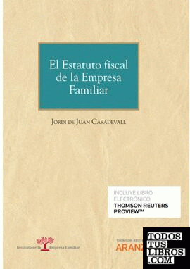 El Estatuto fiscal de la Empresa Familiar (Papel + e-book)
