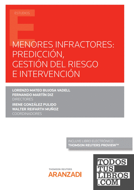 Menores infractores: predicción, gestión del riesgo e intervención (Papel + e-book)