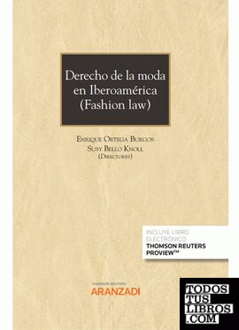 Derecho de la moda en Iberoamérica (Fashion Law) (Papel + e-book)