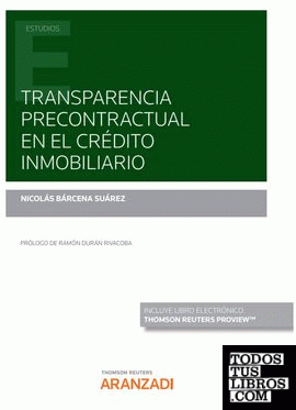 Transparencia precontractual en el crédito inmobiliario (Papel + e-book)