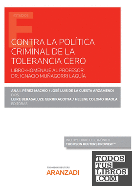 Contra la política criminal de tolerancia cero (Papel + e-book)