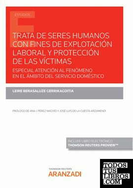 Trata de seres humanos con fines de explotación laboral y protección de las víctimas (Papel + e-book)