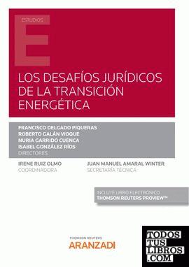 Los Desafíos Jurídicos de la Transición Energética (Papel + e-book)
