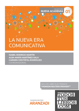 La nueva era comunicativa (Papel + e-book)