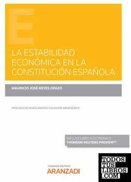 La estabilidad económica en la Constitución Española (Papel + e-book)