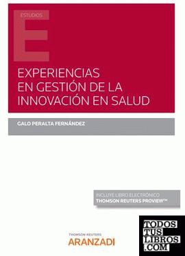 Experiencias en gestión de la innovación en salud (Papel + e-book)