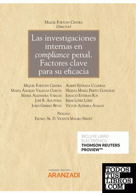 Las investigaciones internas en compliance penal. Factores clave para su eficacia (Papel + e-book)