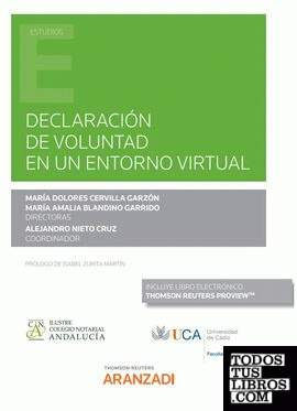 Declaración de voluntad en un entorno virtual (Papel + e-book)