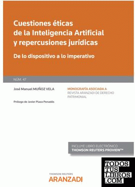 Cuestiones éticas de la Inteligencia Artificial y repercusiones jurídicas (Papel + e-book)