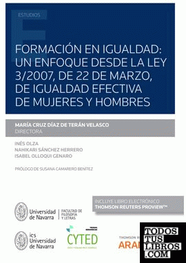 Formación en igualdad: un enfoque desde la Ley 3/2007, de 22 de marzo, de igualdad efectiva de mujeres y hombres (Papel + e-book)
