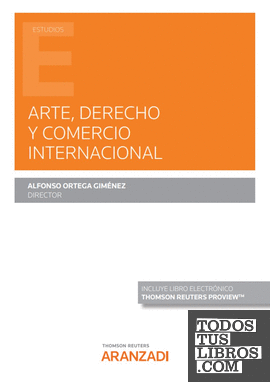 Arte, Derecho y Comercio internacional (Papel + e-book)