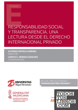 Responsabilidad social y transparencia. Una lectura desde el Derecho internacional privado (Papel + e-book)