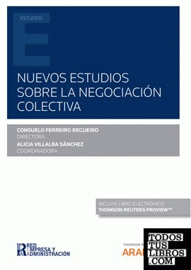 Nuevos estudios sobre la negociación colectiva (Papel + e-book)