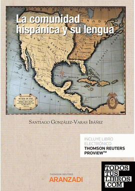 La comunidad hispánica y su lengua (Papel + e-book)