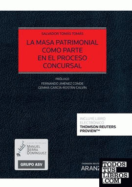 La masa patrimonial como parte en el proceso concursal (Papel + e-book)