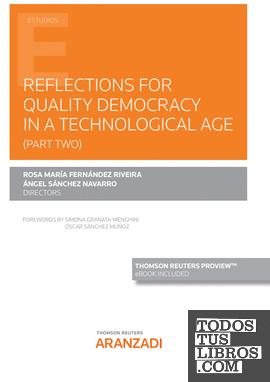 Reflections for quality democracy in a technological era (Papel + e-book)