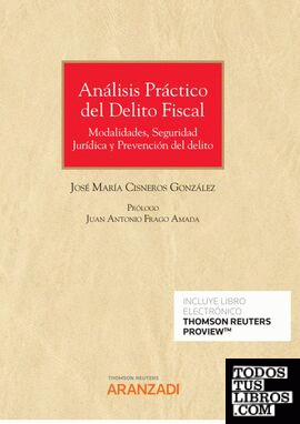Análisis Práctico del Delito Fiscal (Papel + e-book)
