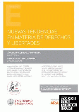 Nuevas tendencias en materia de derechos y libertades (Papel + e-book)
