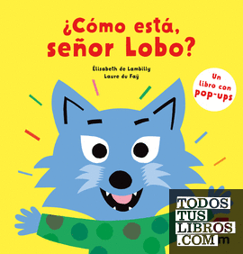 ¿Cómo está, señor Lobo?
