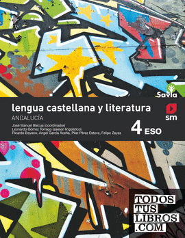 Lengua castellana y literatura. 4 ESO. Savia. Andalucía