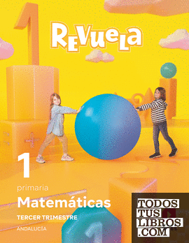 Matemáticas. Trimestres temáticos. 1 Primaria.  Revuela. Andalucía