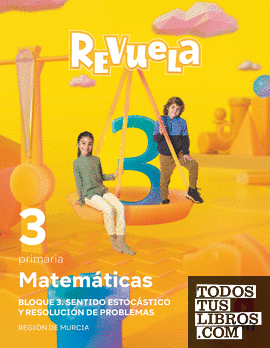 Matemáticas. 3 Primaria. Revuela. Región de Murcia