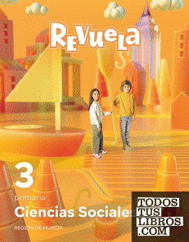 Ciencias Sociales. 3 Primaria. Revuela. Región de Murcia