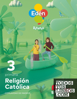 Religión católica. 3 primaria. Edén. Revuela (Madrid) 22