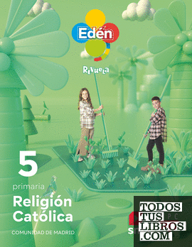 Religión católica. 5 primaria. Edén. Revuela (Madrid) 22