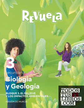 Biología y Geología. 3 Secundaria. Bloques. Revuela. Región de Murcia
