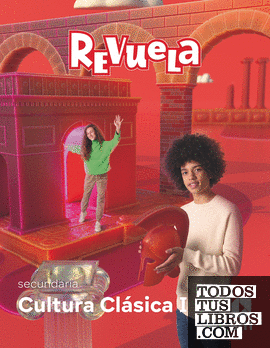 Cultura Clásica. 3 Secundaria. Revuela