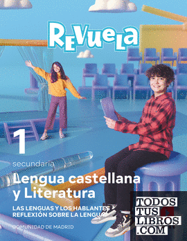 Lengua Castellana y Literatura. Bloque II. Reflexión sobre la Lengua. 1 Secundaria. Revuela. Comunidad de Madrid
