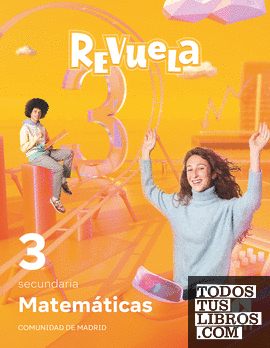 Matemáticas. 3 Secundaria. Revuela. Comunidad de Madrid