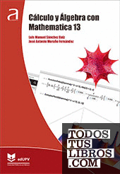 Cálculo y Álgebra con Mathematica 13