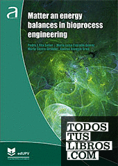 Matter and energy balances in bioprocess engineering