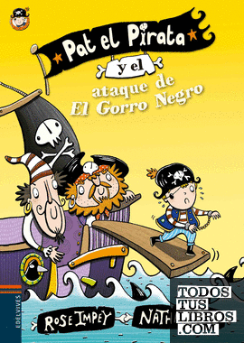 Pat el Pirata y el ataque de El Gorro Negro